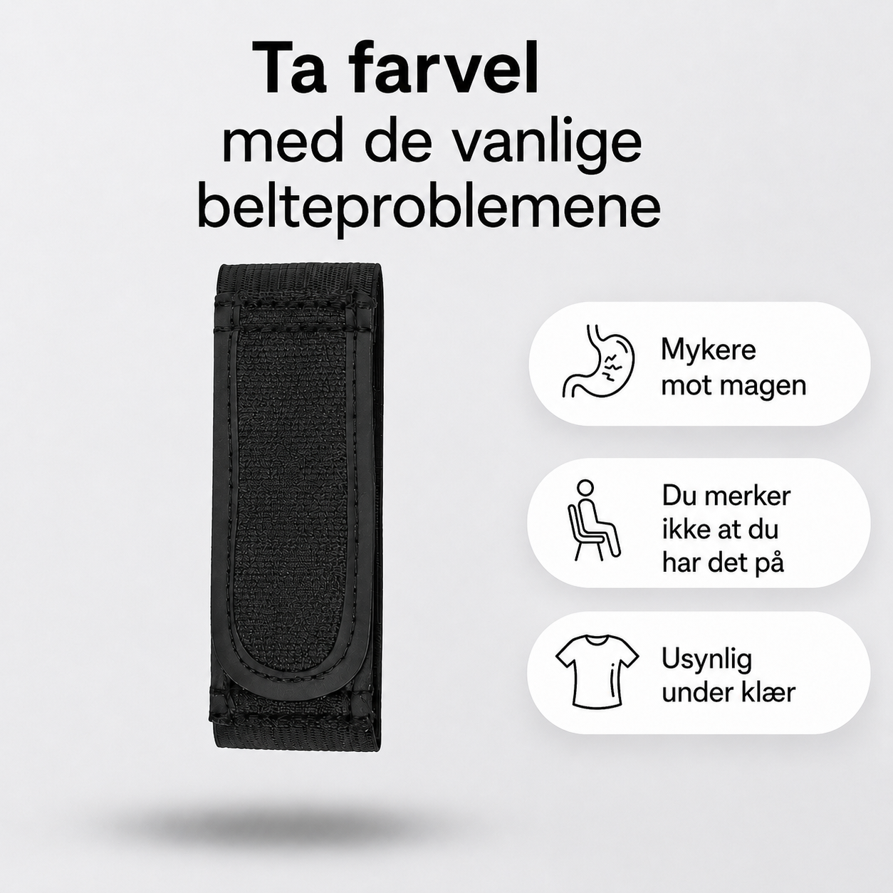 Strapp™ 2.0 - Komfort hele dagen